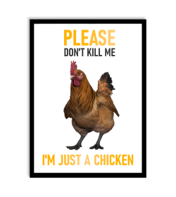 Plakat I'M JUST A CHICKEN